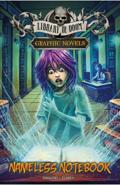 Nameless Notebook: A Graphic Novel - Daniel Mauleón