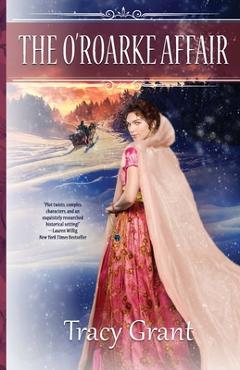 The o'roarke affair - tracy grant