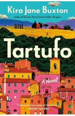 Tartufo - Kira Jane Buxton