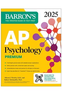 AP Psychology Premium, 2025: Prep Book with Practice Tests + Comprehensive Review + Online Practice - Allyson J. Weseley