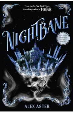 Nightbane. Lightlark #2 - Alex Aster
