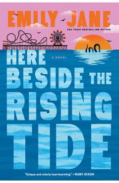 Here Beside the Rising Tide - Emily Jane
