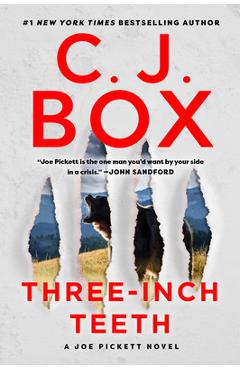 Three-Inch Teeth - C. J. Box