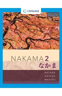 Student Activity Manual for Nakama 2 Enhanced, Student Text - Yukiko Abe Hatasa