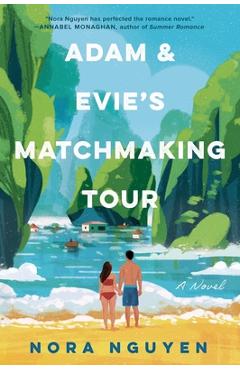 Adam & Evie\'s Matchmaking Tour - Nora Nguyen