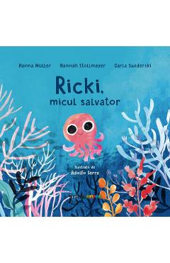 Ricki, micul salvator - Hanna Muller, Hannah Stollmayer, Carla Swiderski - METEOR PRESS