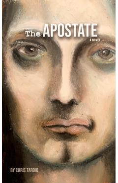 The Apostate - Chris Tardio