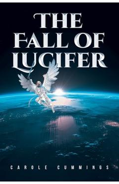 The fall of lucifer - carole cummings