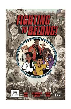 Fighting to Belong! (Vol. 2): Asian Americans, Native Hawaiians, and Pacific Islanders, 1900-1970
