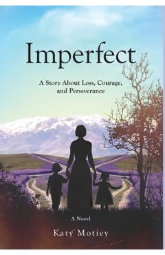 Imperfect - Katy Motiey