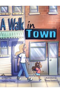 A Walk in Town - Debbie Davey