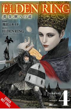 Elden Ring: The Road to the Erdtree, Vol. 4 - Nikiichi Tobita
