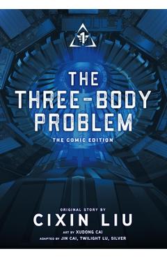 The Three-Body Problem, Vol. 1 (Comic): The Comic Edition - Cixin Liu