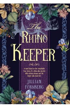 The Rhino Keeper - Jillian Forsberg