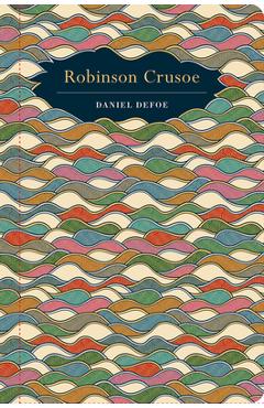 Robinson Crusoe - Daniel Defoe