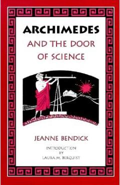 Archimedes & the Door of Science - Jeanne Bendick