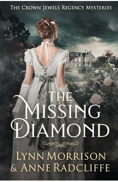 The Missing Diamond - Lynn Morrison