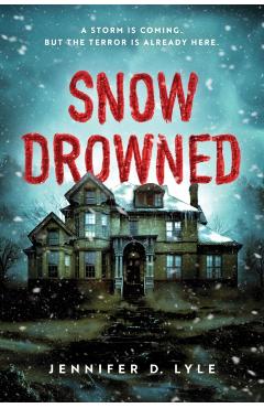 Snow Drowned - Jennifer Lyle