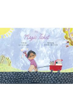 The Magic Ticket - David Hicks