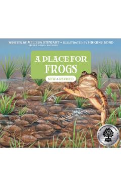A Place for Frogs (Third Edition) - Melissa Stewart