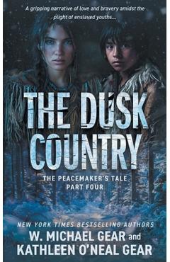 The Dusk Country: A Historical Fantasy Series - W. Michael Gear