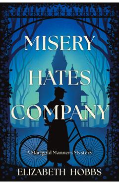Misery Hates Company - Elizabeth Hobbs