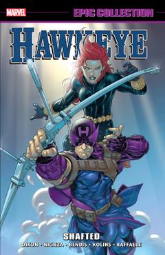 Hawkeye Epic Collection: Shafted - Marvel Various