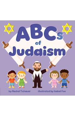ABCs of Judaism - Rachel Tichauer