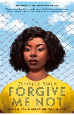 Forgive Me Not - Jennifer Baker