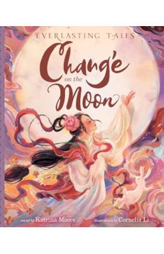 Chang'e on the Moon - Katrina Moore