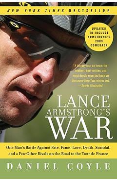Lance Armstrong's War - Daniel Coyle - Imagine 1