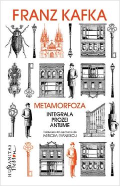 Metamorfoza - Franz Kafka - HUMANITAS
