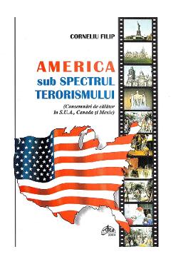 America sub spectrul terorismului - Corneliu Filip - AXA