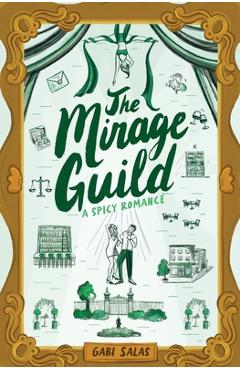 The Mirage Guild - Gabi Salas