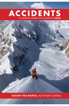 Accidents in North American Climbing 2024 - American Alpine Club
