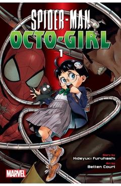 Spider-Man: Octo-Girl, Vol. 1 - Hideyuki Furuhashi