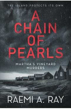 A Chain of Pearls - Raemi A. Ray