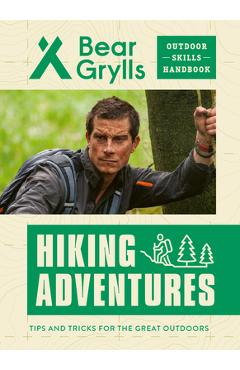 Hiking Adventures - Bear Grylls