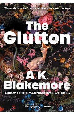 The Glutton - A. K. Blakemore