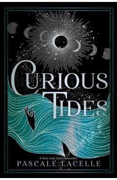 Curious Tides - Pascale Lacelle