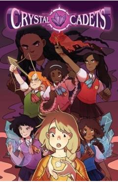 Crystal Cadets Deluxe Edition - K. O'neill