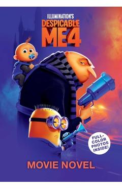 Despicable me 4 movie novelization - cala spinner