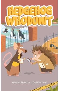 Hedgehog Whodunit: Volume 1 - Heather Preusser