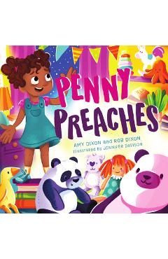 Penny Preaches: God Gives Good Gifts to Everyone! - Amy Dixon