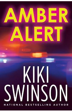 Amber Alert - Kiki Swinson