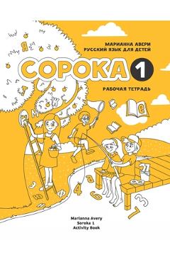 Russian for Kids Soroka 1 Activity Book - Marianna Avery