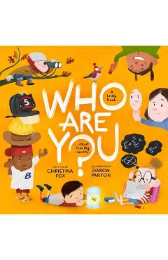 Who Are You?: A Little Book about Your Big Identity - Christina Fox