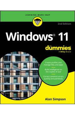 Windows 11 for Dummies, 2nd Edition - Andy Rathbone