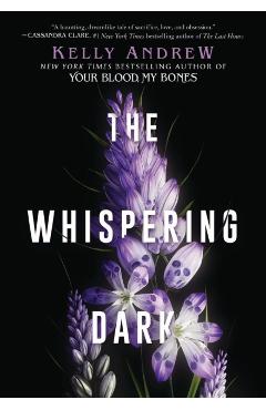 The Whispering Dark - Kelly Andrew