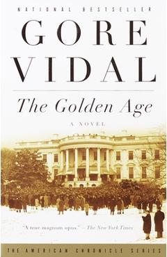 The Golden Age - Gore Vidal - Imagine 1